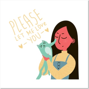 Please Let Me Love - You - Posters and Art